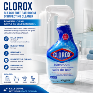 CLOROX BATHROOM DISINFECTING CLEANER (BLEACH-FREE)